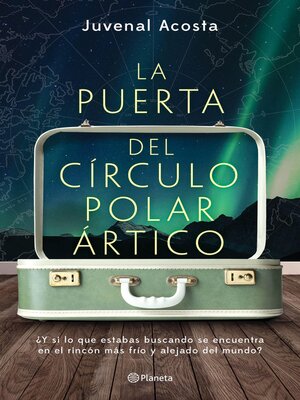 cover image of La puerta del Círculo Polar ártico